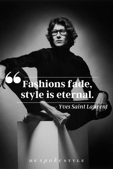 yves saint laurent designer quotes.